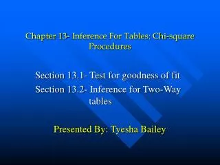 Chapter 13- Inference For Tables: Chi-square Procedures