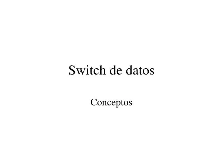switch de datos