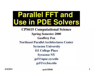 Parallel FFT and Use in PDE Solvers