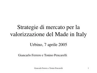 Strategie di mercato per la valorizzazione del Made in Italy