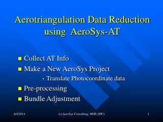 Aerotriangulation Data Reduction using AeroSys-AT