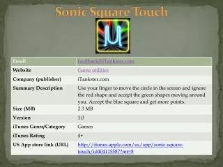 Sonic Square Touch