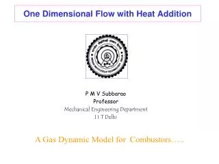 One Dimensional Flow with Heat Addition