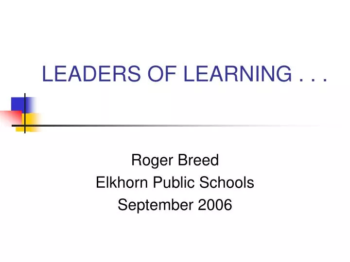 leaders of learning