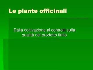 Le piante officinali