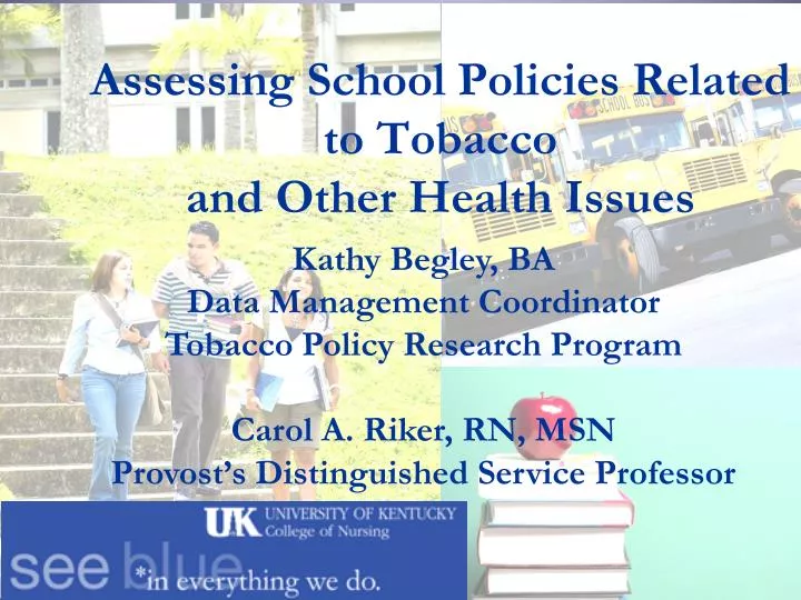 assessing school policies related to tobacco and other health issues