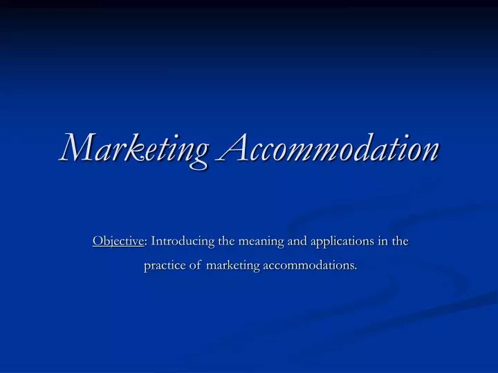 marketing accommodation