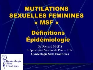 MUTILATIONS SEXUELLES FEMININES « MSF »