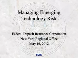 Managing Emerging Technology Risk