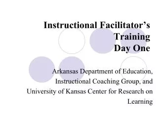 Instructional Facilitator’s Training Day One