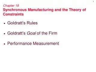 Chapter 18 Synchronous Manufacturing and the Theory of Constraints