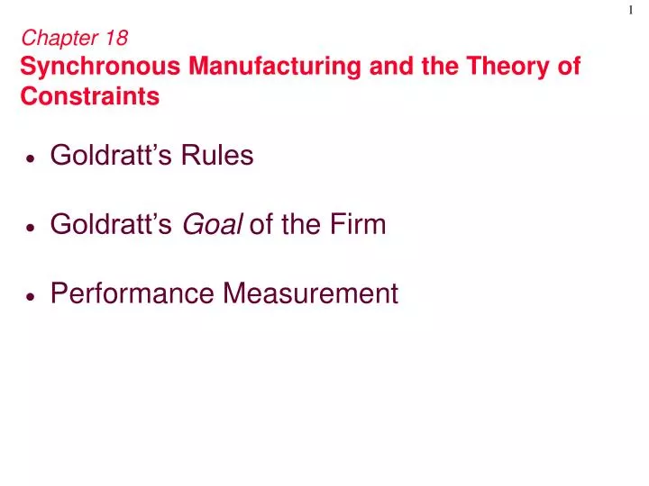 chapter 18 synchronous manufacturing and the theory of constraints