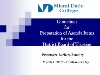 Guidelines for Preparation of Agenda Items for the District Board of Trustees