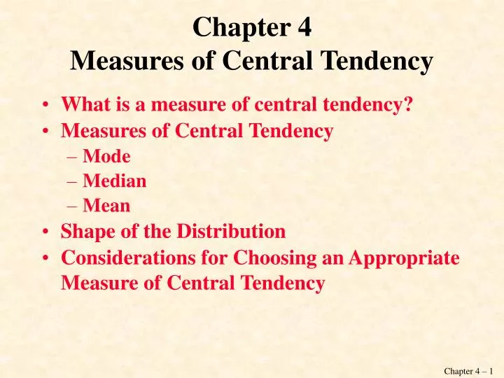 chapter 4 measures of central tendency