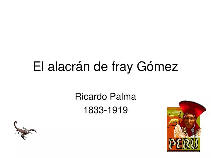 el alacr n de fray g mez