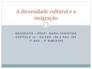 a diversidade cultural e a imigra o