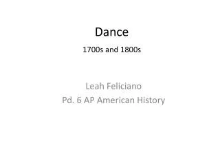 Dance 1700s and 1800s