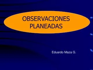 observaciones planeadas