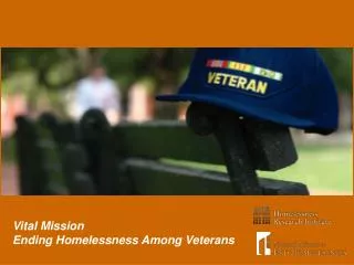 Vital Mission Ending Homelessness Among Veterans