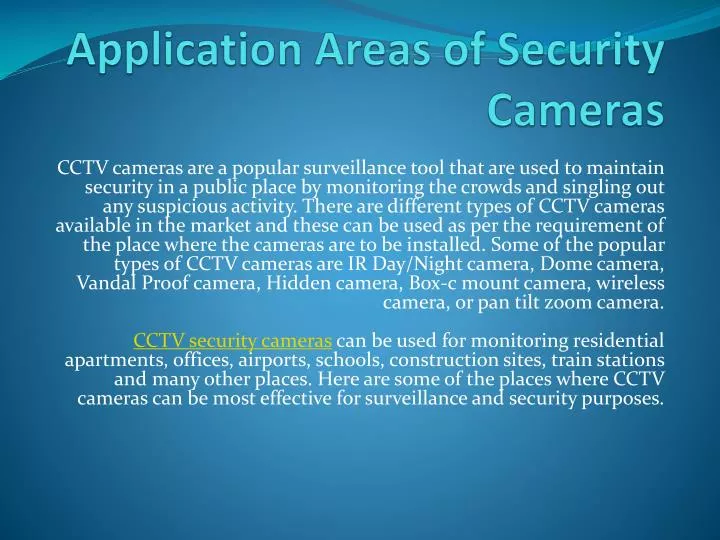 application areas of security cameras