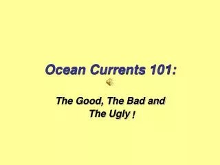 Ocean Currents 101: