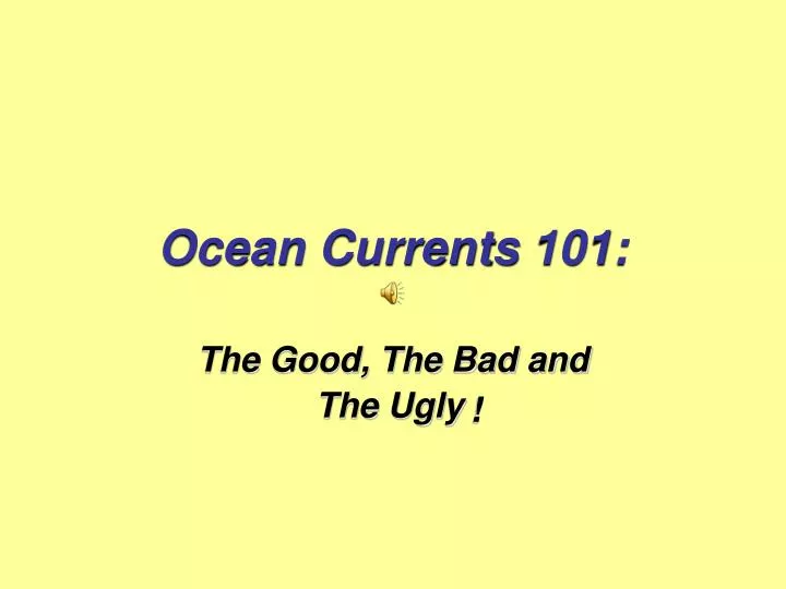 ocean currents 101