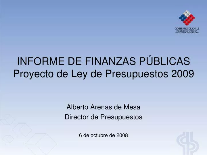 informe de finanzas p blicas proyecto de ley de presupuestos 2009