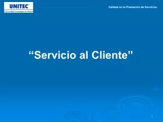 “Servicio al Cliente”