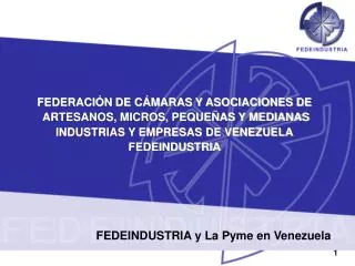 FEDEINDUSTRIA y La Pyme en Venezuela