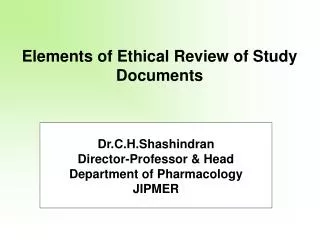 Elements of Ethical Review of Study Documents