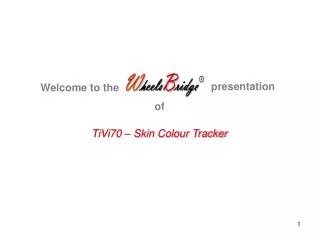 TiVi70 – Skin Colour Tracker