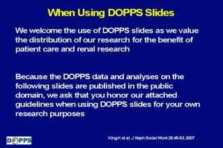 When Using DOPPS Slides