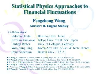 Statistical Physics Approaches to Financial Fluctuations