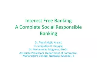 Interest Free Banking A Complete Social Responsible Banking