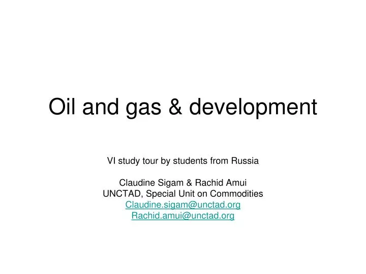 oil and gas development