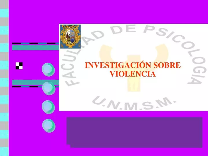 investigaci n sobre violencia