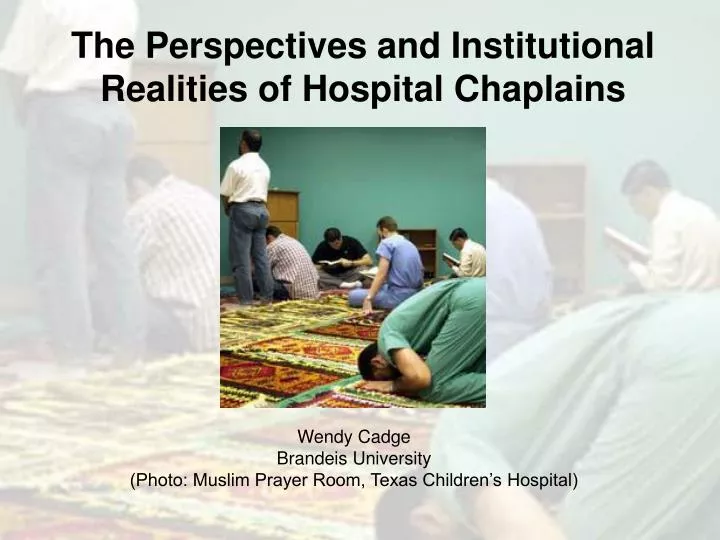 the perspectives and institutional realities of hospital chaplains