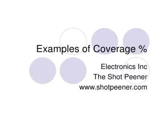 Examples of Coverage %