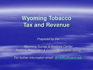 Wyoming Tobacco Tax and Revenue