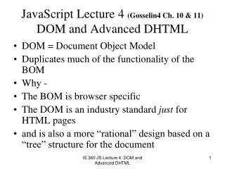 JavaScript Lecture 4 (Gosselin4 Ch. 10 &amp; 11) DOM and Advanced DHTML