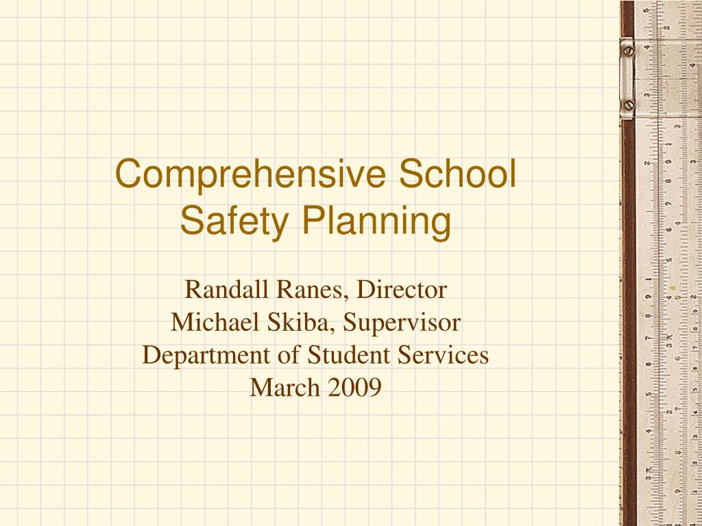 PPT - Comprehensive School Safety Planning PowerPoint Presentation ...