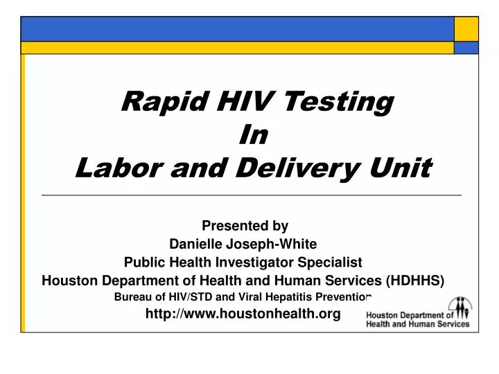 rapid hiv testing in labor and delivery unit