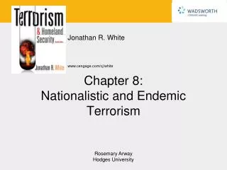 Chapter 8: Nationalistic and Endemic Terrorism