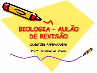 BIOLOGIA – AULÃO DE REVISÃO