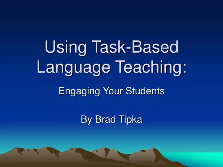using task based language teaching
