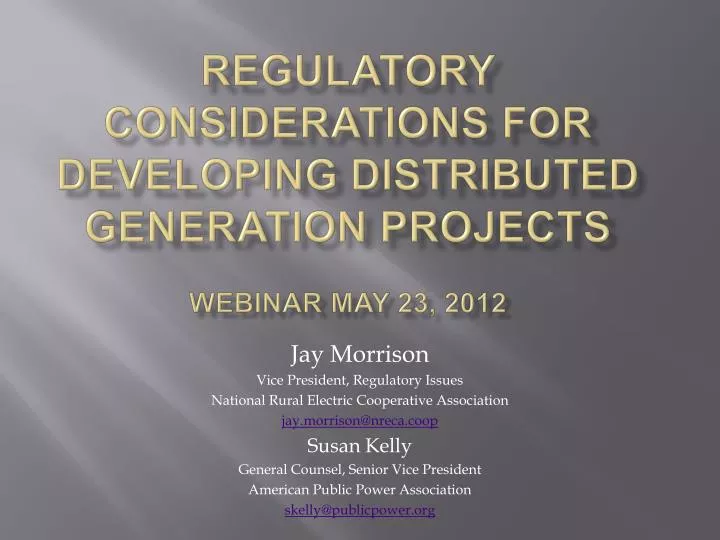 regulatory considerations for developing distributed generation projects webinar may 23 2012