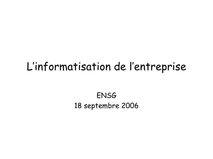 l informatisation de l entreprise