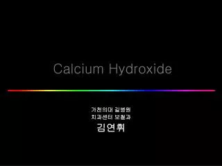 calcium hydroxide