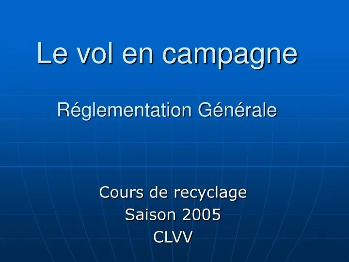 le vol en campagne r glementation g n rale