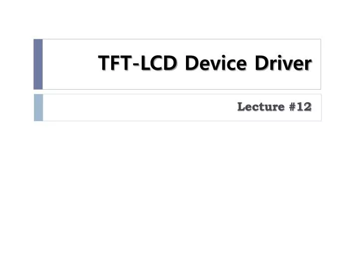 tft lcd device driver